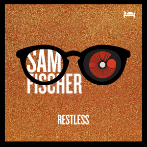 Album Restless oleh Sam Fischer