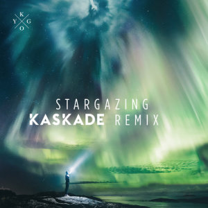 ดาวน์โหลดและฟังเพลง Stargazing (Kaskade Remix) พร้อมเนื้อเพลงจาก Kygo