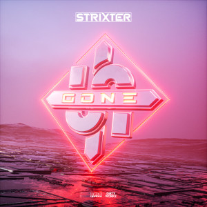 收聽Strixter的Gone歌詞歌曲