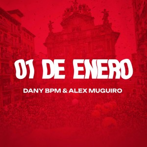 Album 01 De Enero (San Fermin) from Dany Bpm