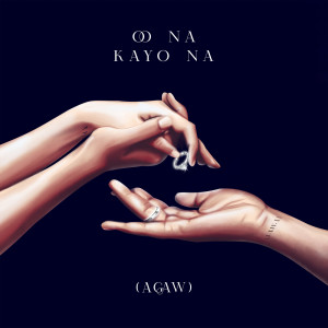 ดาวน์โหลดและฟังเพลง Oo Na, Kayo Na (Agaw) พร้อมเนื้อเพลงจาก Dionela