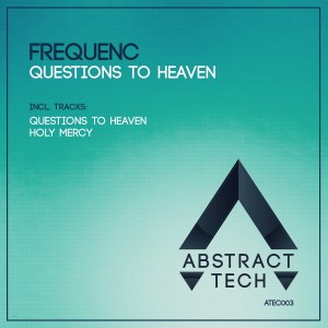 FREQUENC的專輯Questions to Heaven