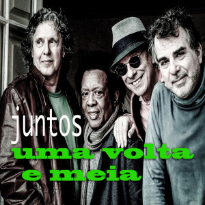 Juntos的專輯Uma Volta e Meia