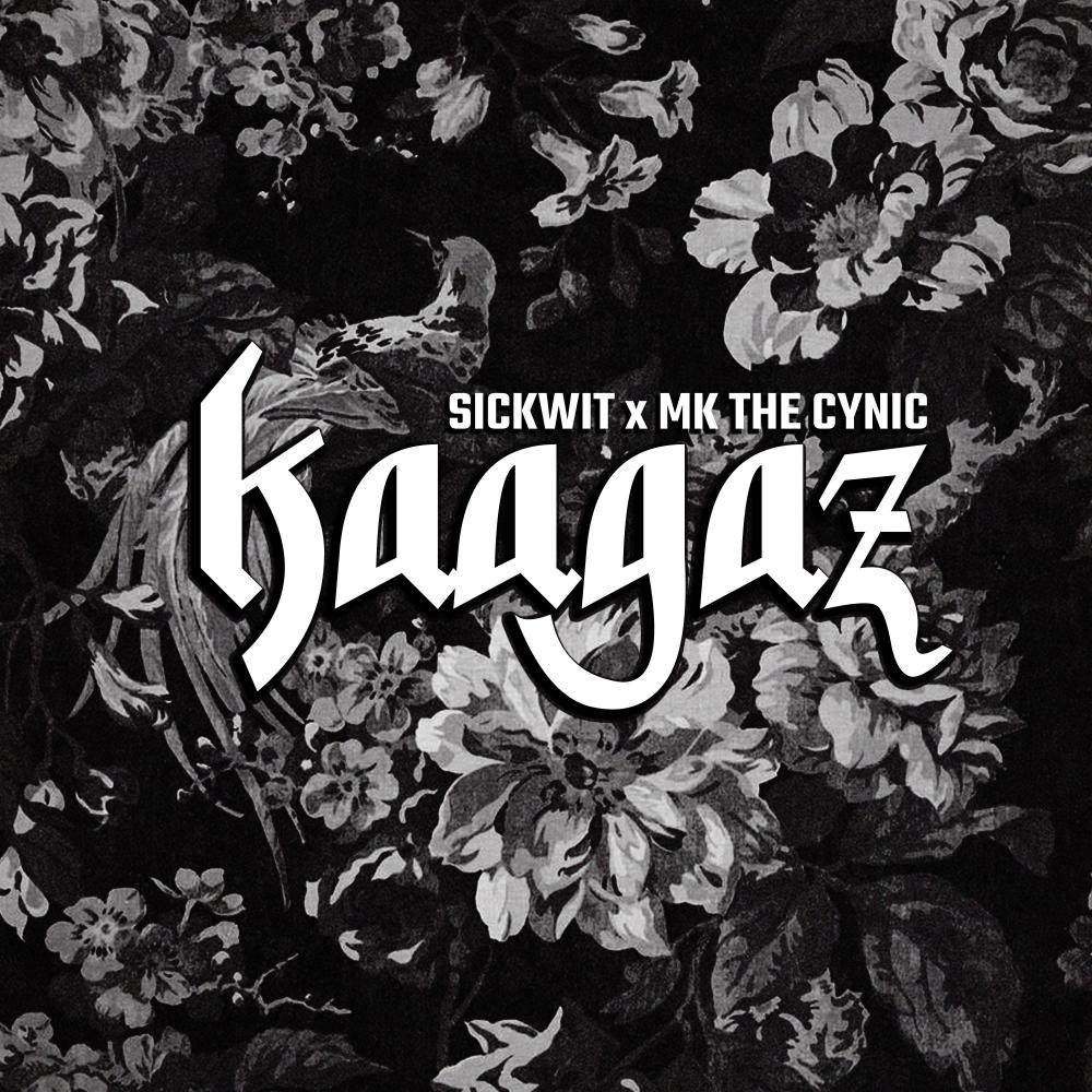 Kaagaz(feat. MK The Cynic)