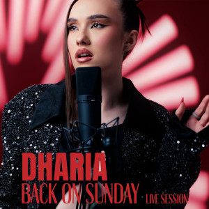 Album Back On Sunday (Live Session) from DHARIA