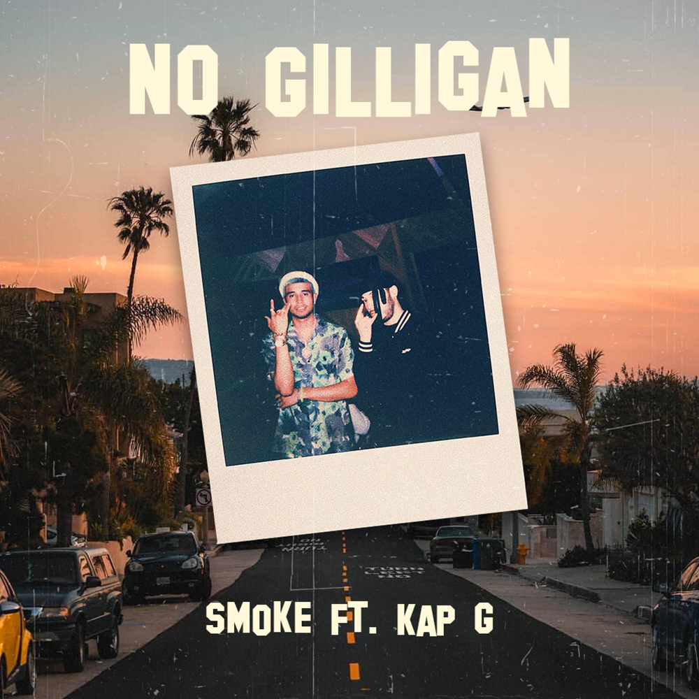 NO GILLIGAN(feat. Kap G) (Explicit)