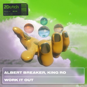 Album Work It Out oleh Albert Breaker