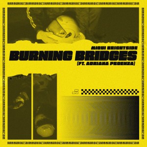 收聽Miqui Brightside的Burning Bridges歌詞歌曲