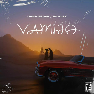 ดาวน์โหลดและฟังเพลง Vamijo (Explicit) พร้อมเนื้อเพลงจาก Linchieejnr