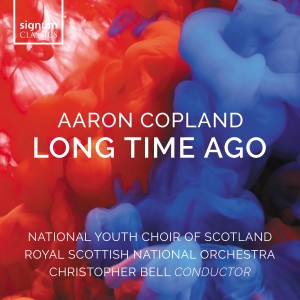 Christopher Bell的專輯Copland: Long Time Ago