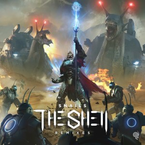 Snails的專輯The Shell (Remixes) (Explicit)