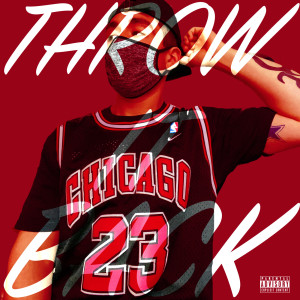 Listen to Throw It Back (Explicit) song with lyrics from Drew Loza