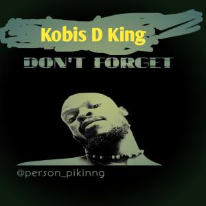 ดาวน์โหลดและฟังเพลง Don't forget พร้อมเนื้อเพลงจาก Kdk