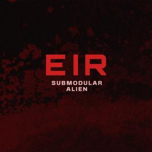 Album Submodular Alien from Eir