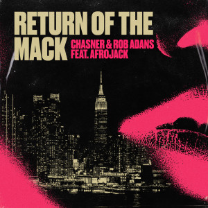 收聽Chasner的Return of the Mack歌詞歌曲