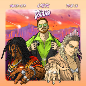 收聽Aazar的Diva (with Swae Lee & Tove Lo) (Explicit)歌詞歌曲