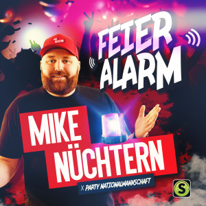 ดาวน์โหลดและฟังเพลง Feieralarm พร้อมเนื้อเพลงจาก Mike Nüchtern