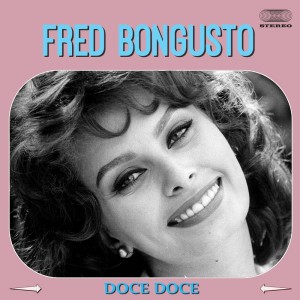 Fred Bongusto的專輯Doce Doce