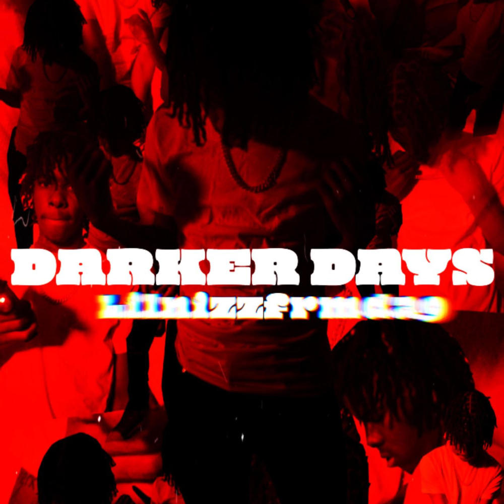 Darker Days (Explicit)