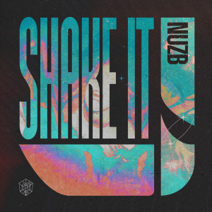 NUZB的專輯Shake It (Explicit)