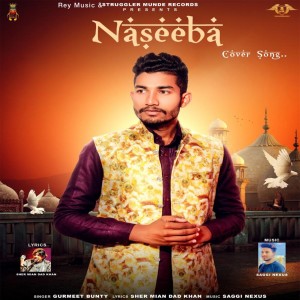 Album Naseeba (Cover Song) from Gurmeet Bunty
