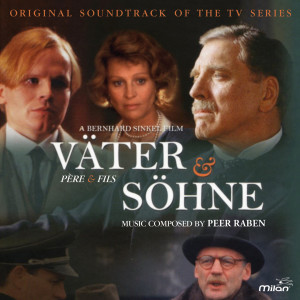 Album Väter und Söhne (Père et fils (Bande originale de film)) from Peer Raben
