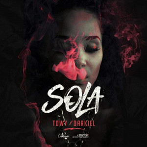 ดาวน์โหลดและฟังเพลง Sola (Explicit) พร้อมเนื้อเพลงจาก Towy