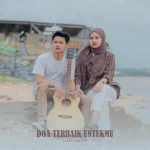 Listen to Doa Terbaik Untukmu (Acoustic version) song with lyrics from Cindi Cintya