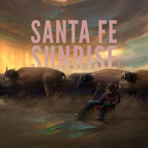 Man With No Name的專輯Santa Fe Sunrise