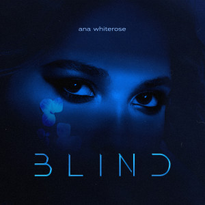 Ana Whiterose的專輯Blind