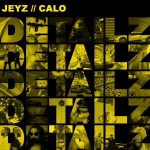 อัลบัม Detailz ศิลปิน Jeyz