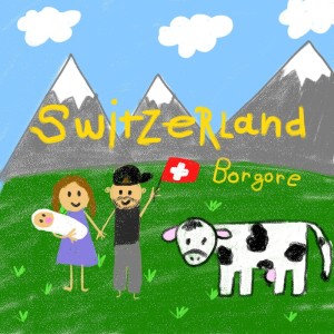 อัลบัม Switzerland ศิลปิน Borgore