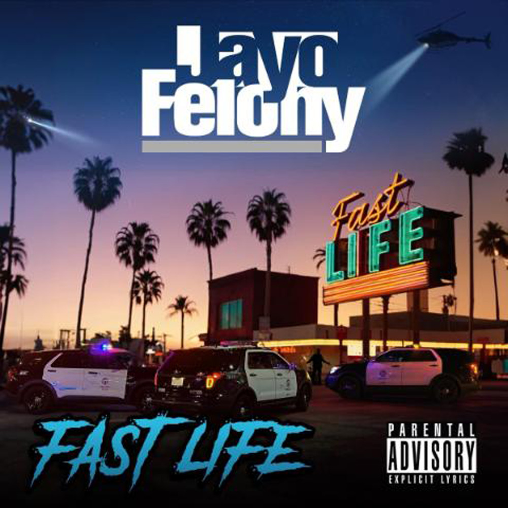 Fast Life (Explicit)