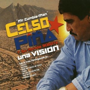 收聽Celso Pia y su Ronda Bogot的Bésela ya (Celso Piña y Bacilos)歌詞歌曲