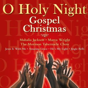 收聽The Mormon Tabernacle Choir的O Holy Night歌詞歌曲