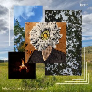 Listen to Bihag (David Generato Remix) song with lyrics from Berto