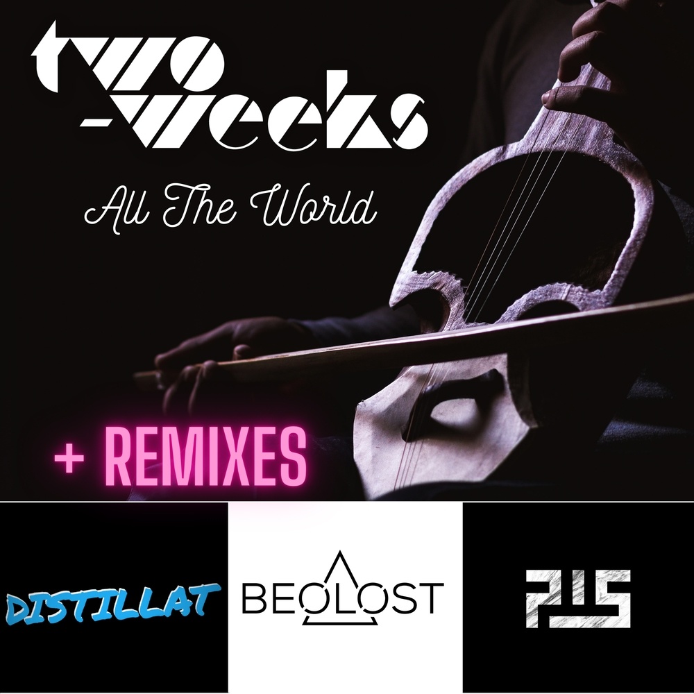 All the World (Beolost Remix)