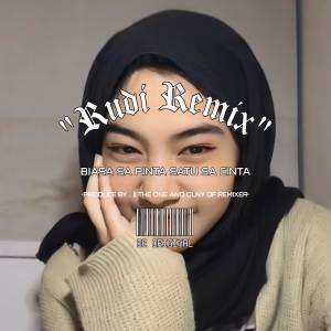 Rudi Rmx的專輯Biasa Sa Pinta Satu Sa Cinta Remix Viral 2023