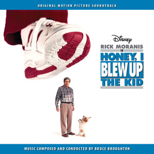 收聽Bruce Broughton的Main Title (From "Honey, I Blew Up the Kid"/Score)歌詞歌曲