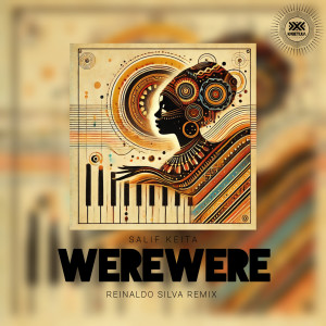 收聽Reinaldo Silva的Salif Keita - Were Were (Remix|Explicit)歌詞歌曲