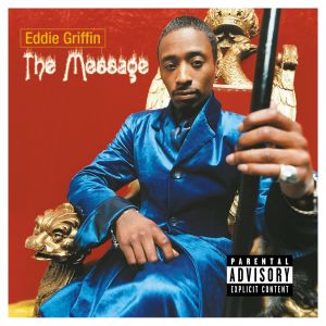 Eddie Griffin的專輯The Message