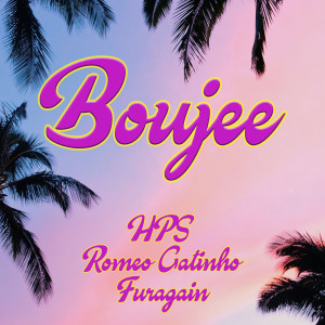 hps的專輯Boujee (Explicit)