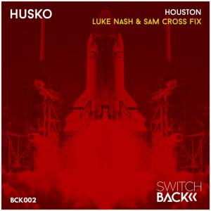 收聽Husko的Houston(feat. Luke Nash & Sam Cross) (Houston|feat. Luke Nash & Sam Cross)歌詞歌曲