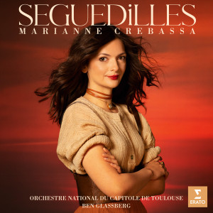 อัลบัม Séguedilles - Massenet: Nuit d'Espagne ศิลปิน Marianne Crebassa