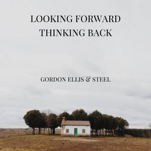 ดาวน์โหลดและฟังเพลง Good Times พร้อมเนื้อเพลงจาก Gordon Ellis & Steel