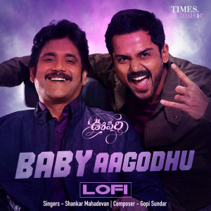 Shanker Mahadevan的專輯Baby Aagodhu (LoFi)