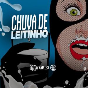 收聽DJ GHR的Chuva De Leitinho (Explicit)歌詞歌曲