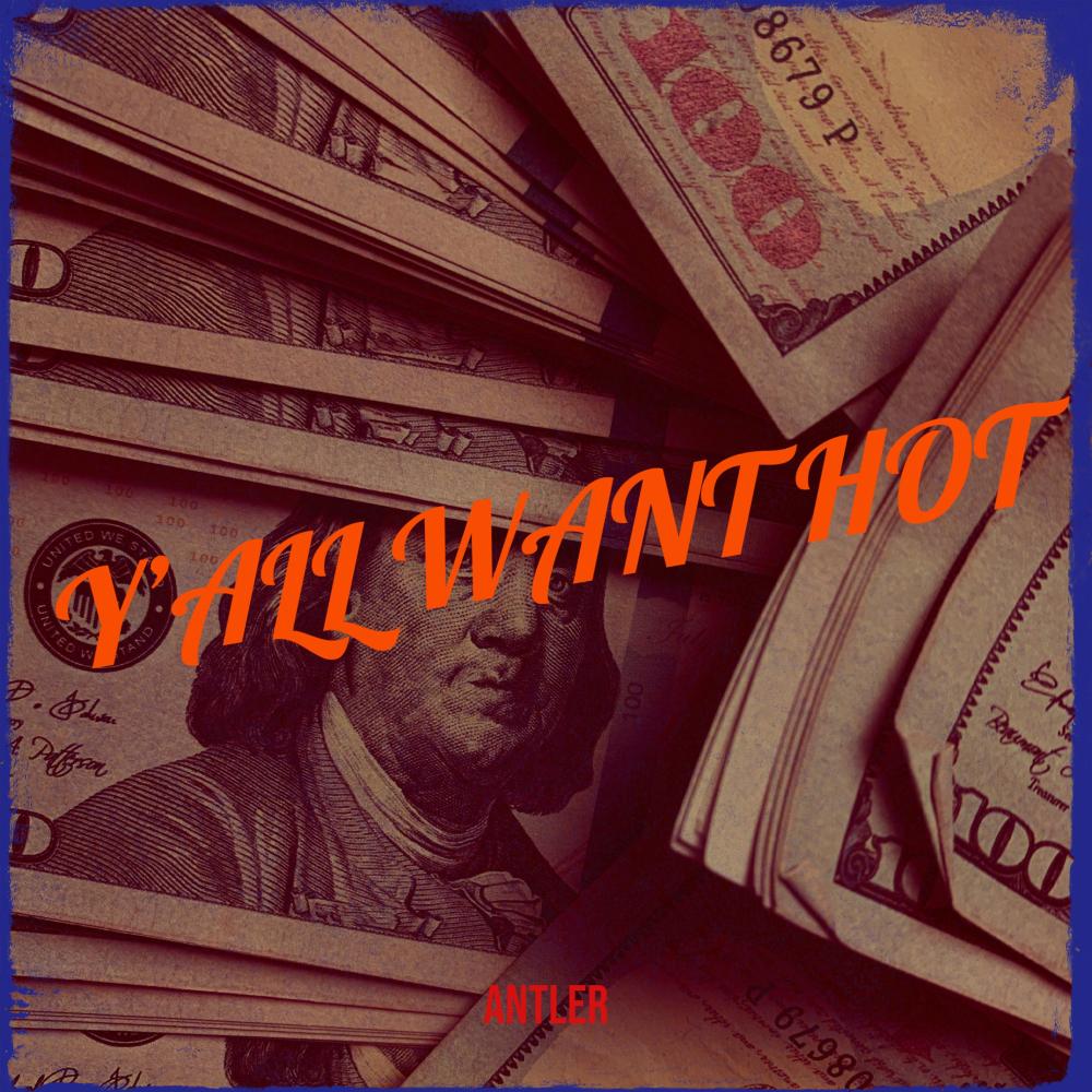 Y’all Want Hot (Explicit)