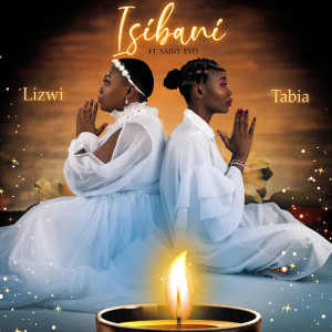 Listen to Isibani song with lyrics from Lizwi