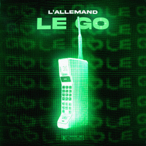 Album LE GO (Explicit) from L'Allemand
